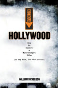 Detour: Hollywood: How To Direct a Microbudget Film (or any film, for that matter) - Paperback