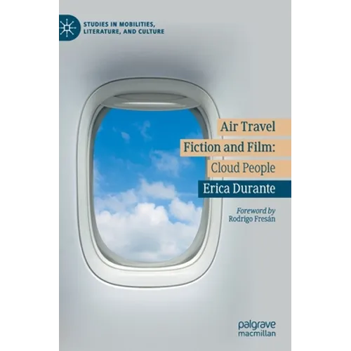Air Travel Fiction and Film: Cloud People - Hardcover