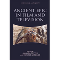 Ancient Epic in Film and Television - Paperback