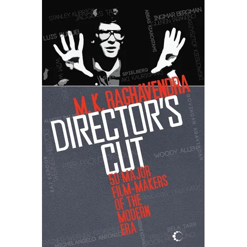 Director's Cut: 50 Major Film-Makers of the Modern Era - Paperback
