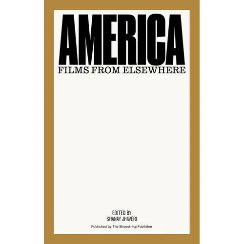 America: Films from Elsewhere - Paperback