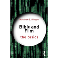 Bible and Film: The Basics - Paperback