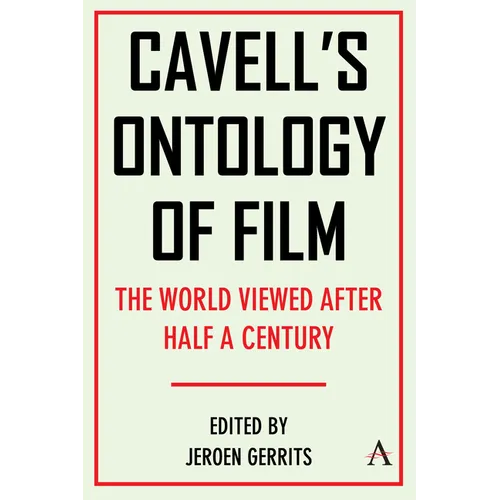 Cavell's Ontology of Film: 'The World Viewed' After Half a Century - Hardcover