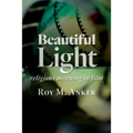 Beautiful Light: Religious Meaning in Film - Paperback