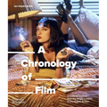 A Chronology of Film: A Cultural Timeline from the Magic Lantern to the Digital Screen - Paperback