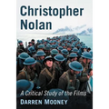 Christopher Nolan: A Critical Study of the Films - Paperback