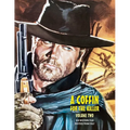 A Coffin for the Killer, Volume 2: 100 Western Film Posters From Italy - Paperback