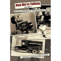 Now We're Talking: The Story of Theodore W. Case and Sound-on-film - Paperback