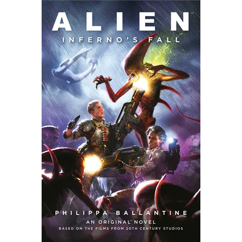 Alien - Inferno's Fall: An Original Novel Based on the Films from 20th Century Studios - Paperback