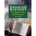 Drawing Scenery For Theater, Film and Television - Paperback