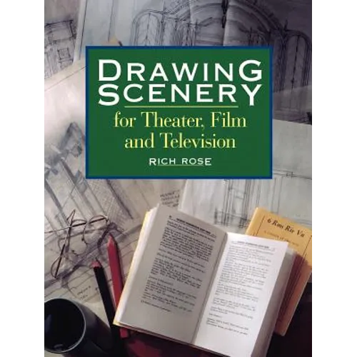 Drawing Scenery For Theater, Film and Television - Paperback