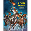 A Coffin for the Killer 3: 100 Eurowestern Film Posters From Italy (1963-1966) - Paperback