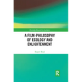 A Film-Philosophy of Ecology and Enlightenment - Paperback