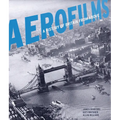 Aerofilms: A History of Britain from Above - Hardcover